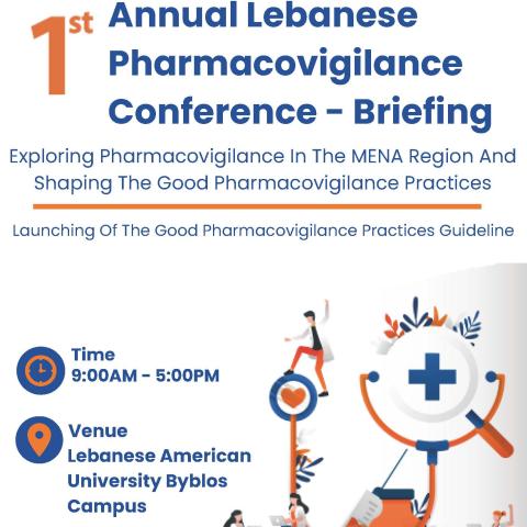 Insights from the First Annual Pharmacovigilance Conference in Lebanon - 2023